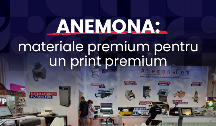 nl28 ANEMONA: materiale premium pentru un print premium 