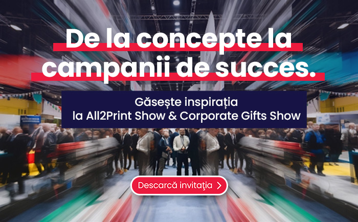 nl34 De la concepte la campanii de succes. Găsește inspirația la All2Print Show & Corporate Gifts Show 