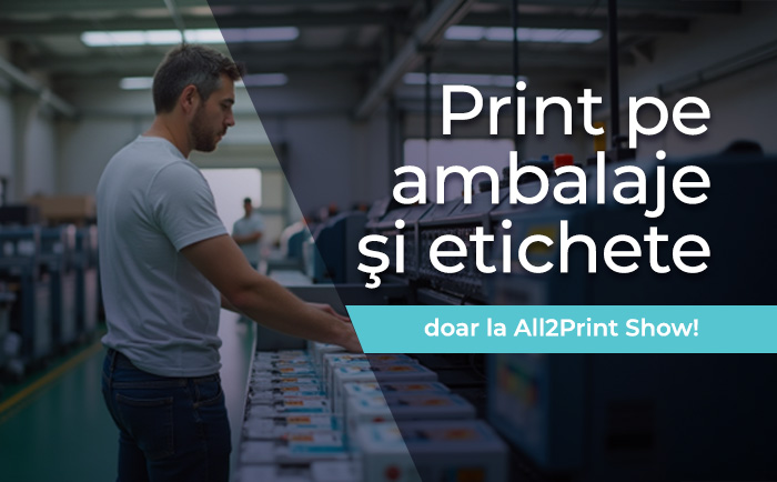 nl48 Print pe ambalaje şi etichete, doar la All2Print Show!
